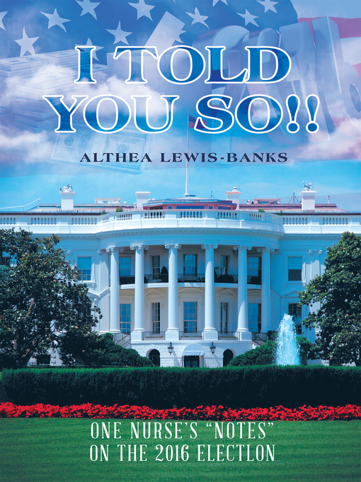 Title details for I Told You So!! by Althea Lewis-Banks - Available